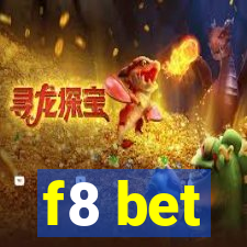 f8 bet