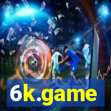 6k.game