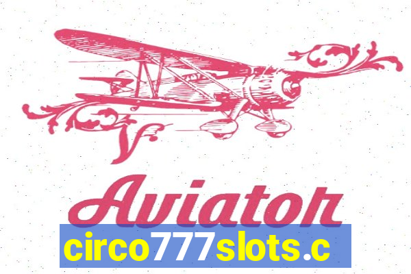 circo777slots.com