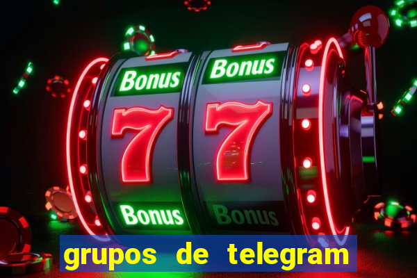 grupos de telegram mais 18