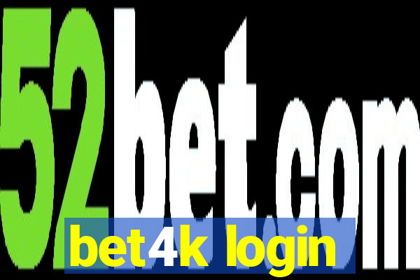 bet4k login