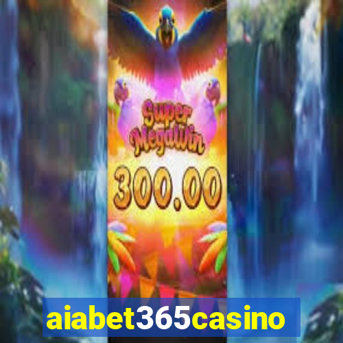 aiabet365casino