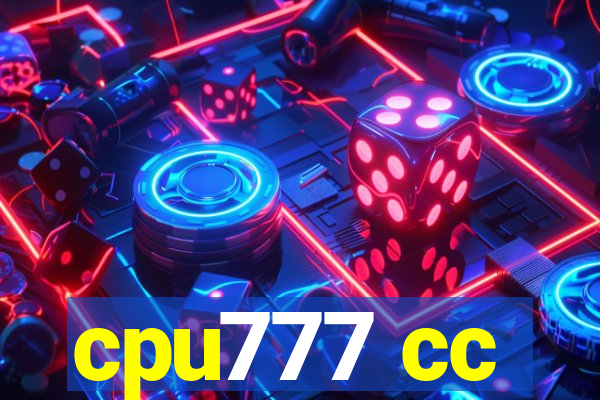 cpu777 cc