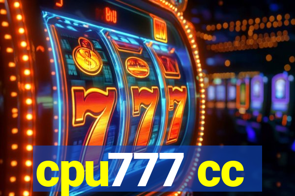 cpu777 cc