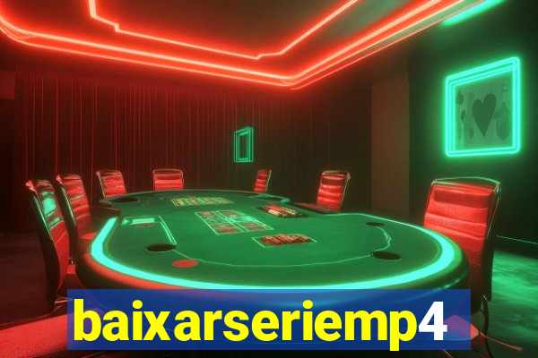 baixarseriemp4