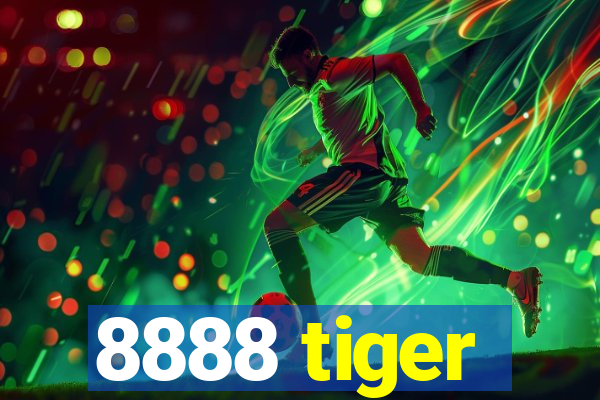 8888 tiger