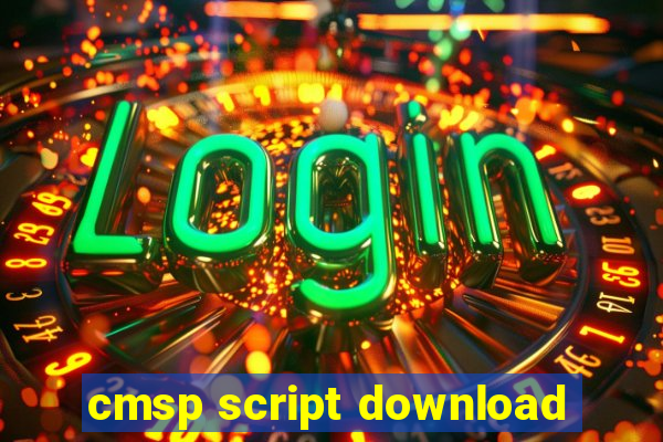 cmsp script download