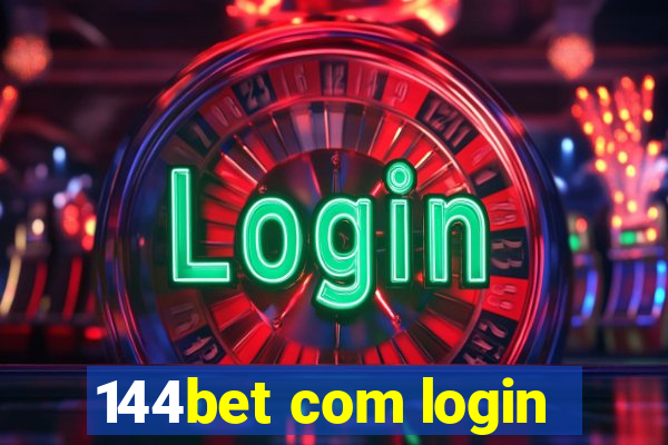 144bet com login