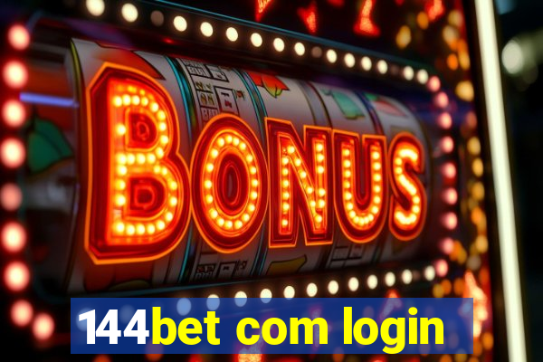 144bet com login