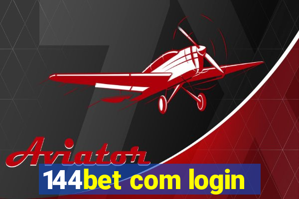 144bet com login