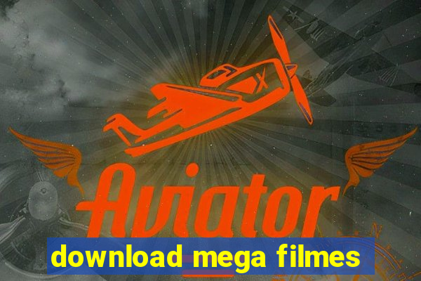 download mega filmes