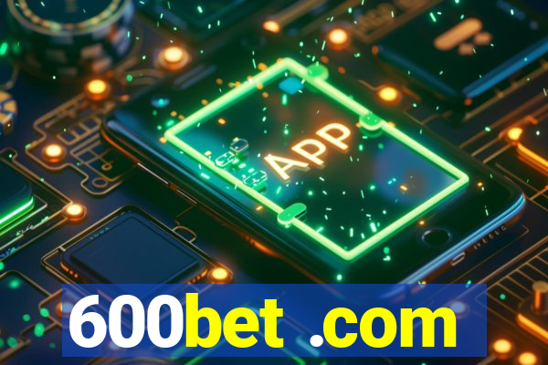 600bet .com