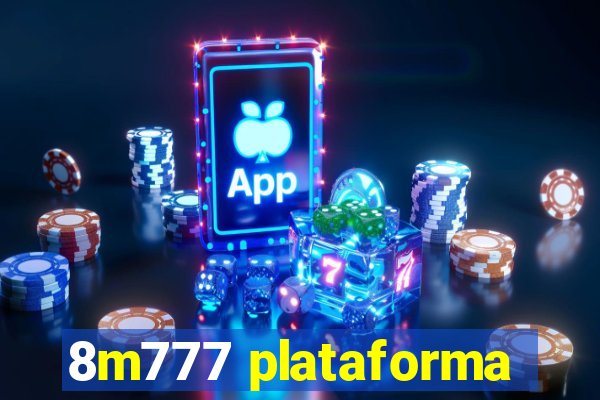 8m777 plataforma