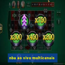 nba ao vivo multicanais