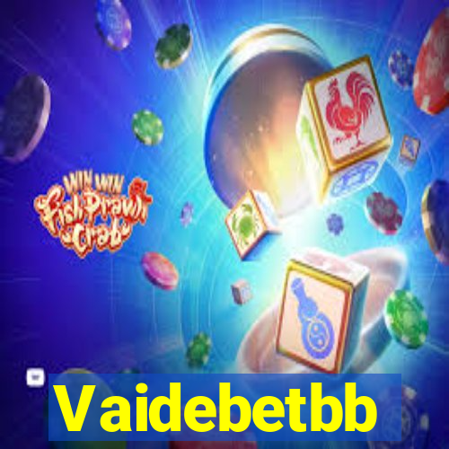 Vaidebetbb