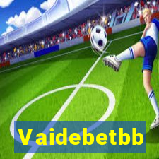 Vaidebetbb