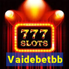 Vaidebetbb