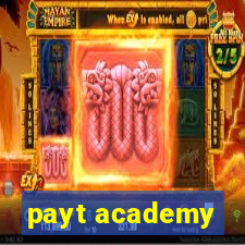 payt academy