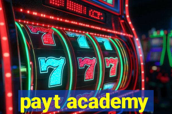 payt academy