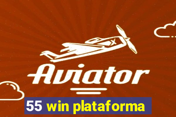 55 win plataforma