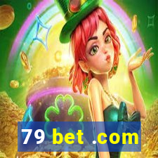 79 bet .com