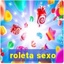 roleta sexo