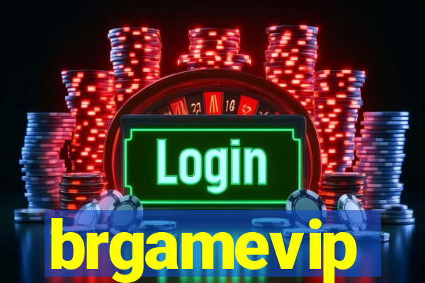 brgamevip