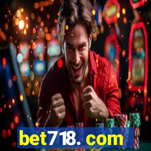 bet718. com