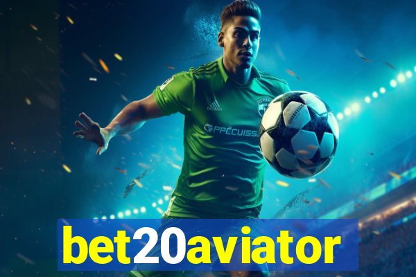 bet20aviator