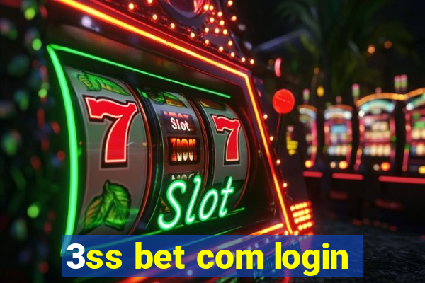 3ss bet com login