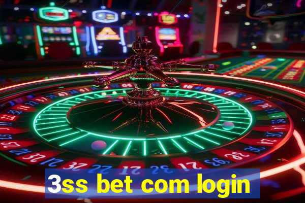 3ss bet com login