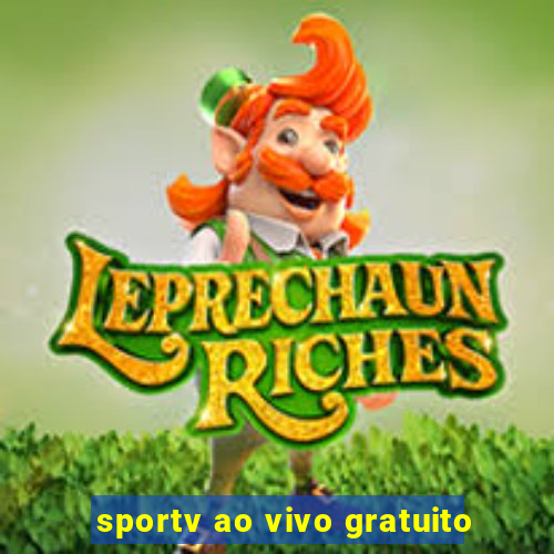 sportv ao vivo gratuito