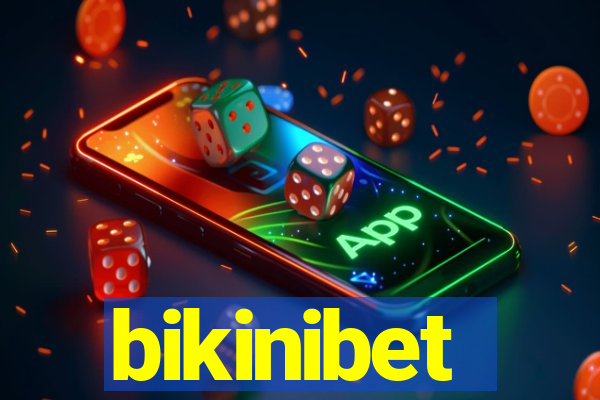 bikinibet