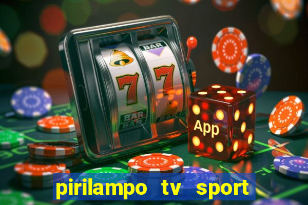 pirilampo tv sport tv 5