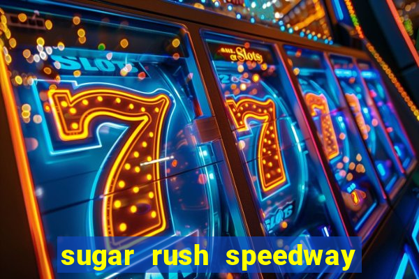 sugar rush speedway download android