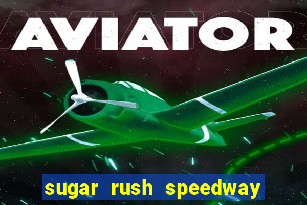 sugar rush speedway download android