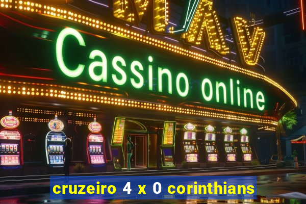 cruzeiro 4 x 0 corinthians