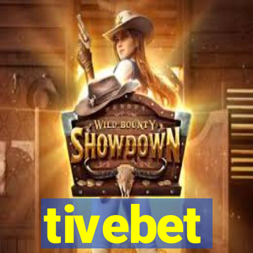 tivebet