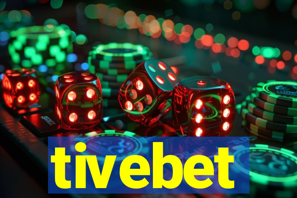 tivebet