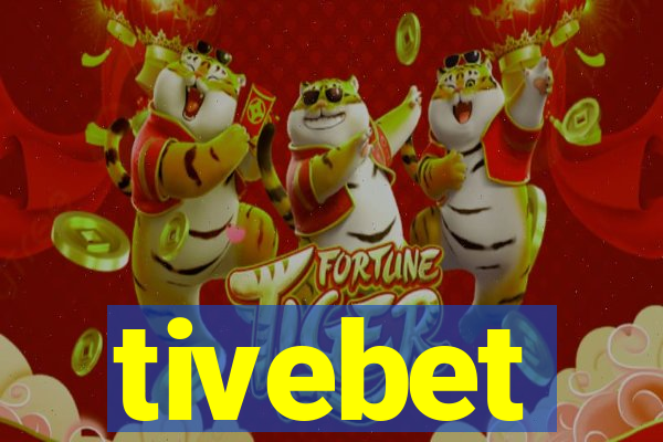 tivebet