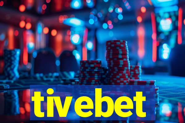 tivebet