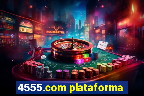 4555.com plataforma