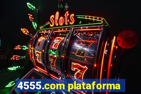 4555.com plataforma