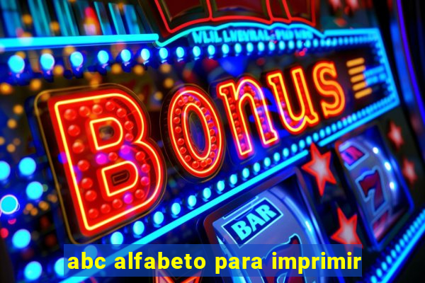 abc alfabeto para imprimir