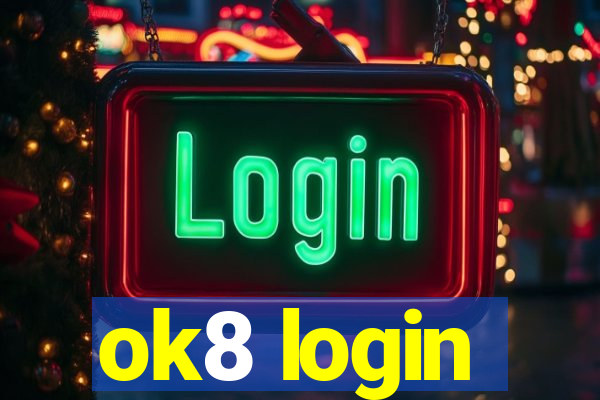 ok8 login