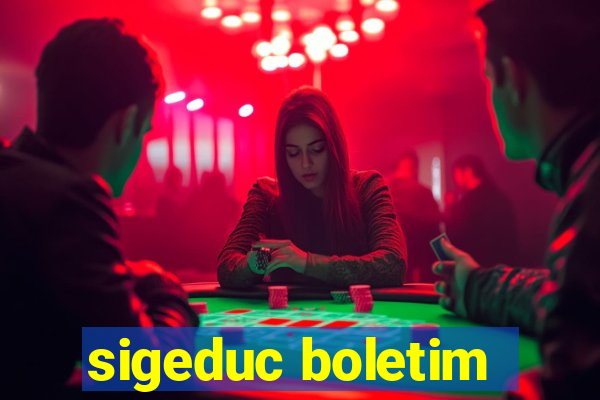 sigeduc boletim