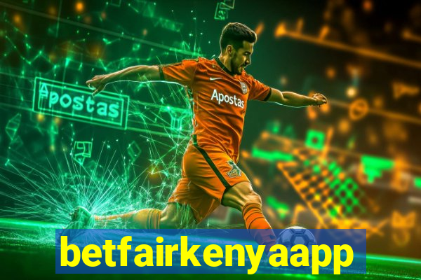 betfairkenyaapp