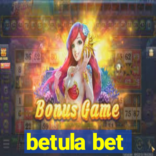 betula bet