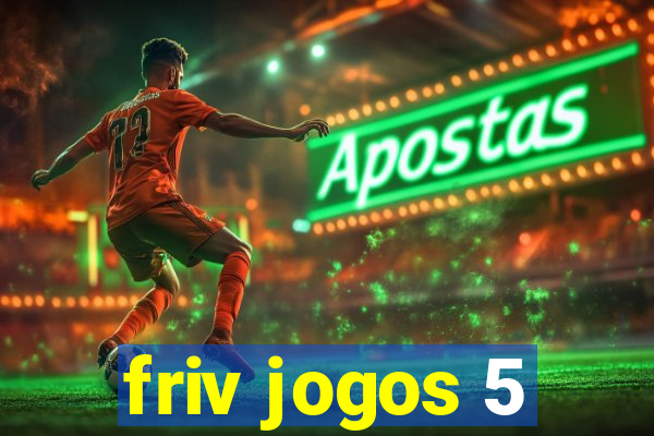 friv jogos 5