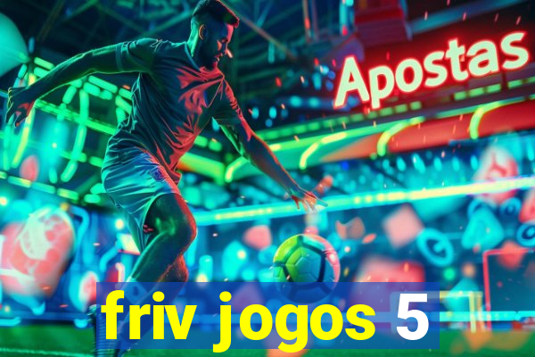 friv jogos 5